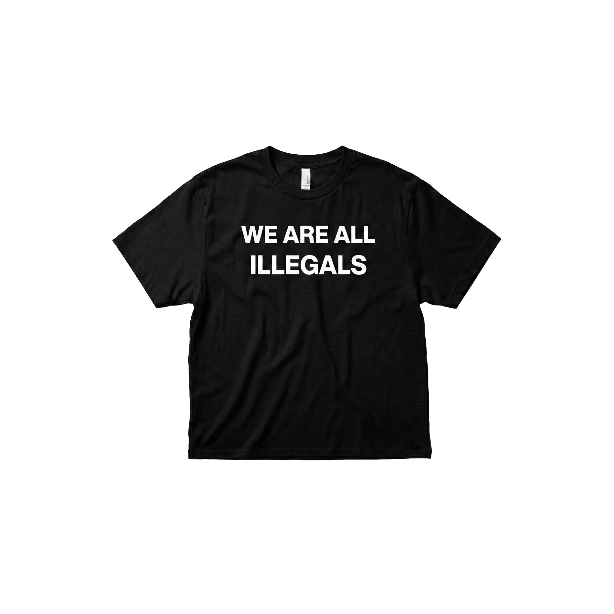 We Are All Illegals T-Shirt